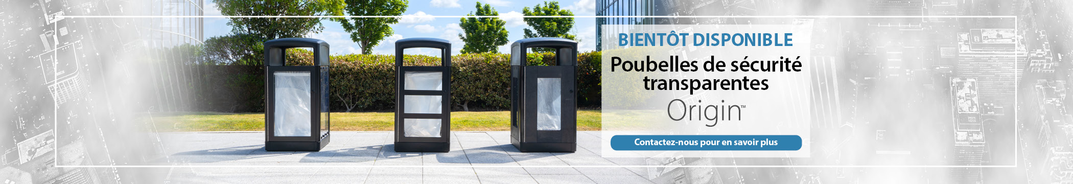 Poubelles be securite transparentes Origin